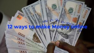 Read more about the article 12 Ways to Make Money Online